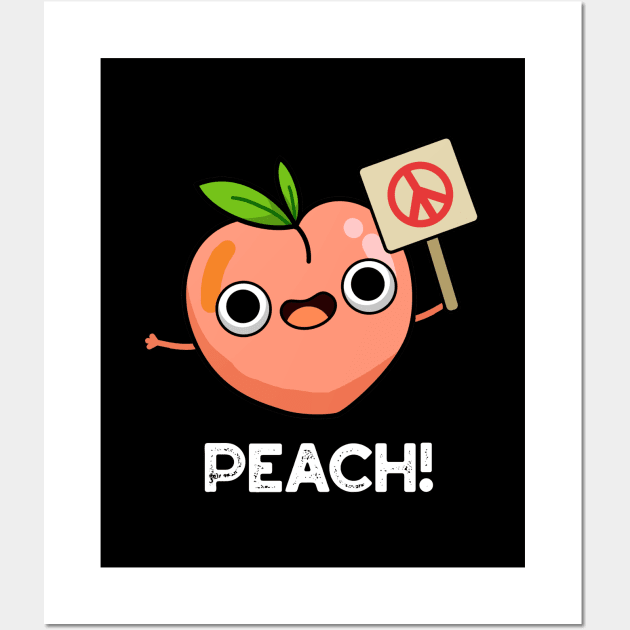 Peach Cute Peach Fruit Pun Wall Art by punnybone